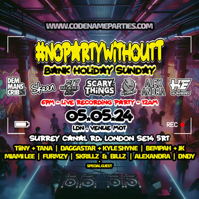 #NoPartyWithoutT - Live Recording Launch Party
