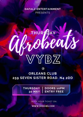 AfroBeats Vybz Thursday