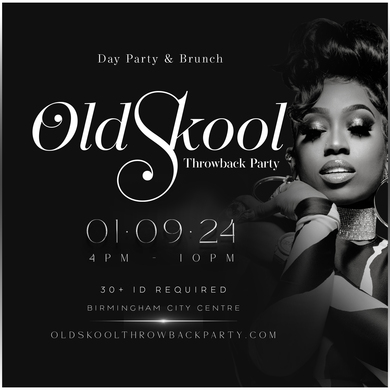 Oldskool ThrowBack Party ( Day Party & Brunch )