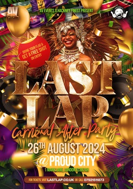 LAST LAP | CARNIVAL AFTER PARTY