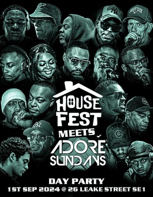 Adore Sundays meets House Fest Summer Party 