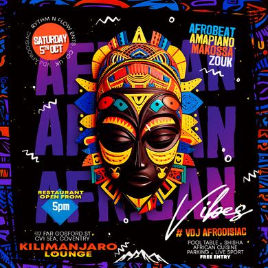 AFRO VIBES @ KILIMANJARO