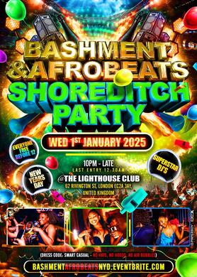 Bashment & Afrobeats - Shoreditch Party (Everyone Free Before 12AM) 
