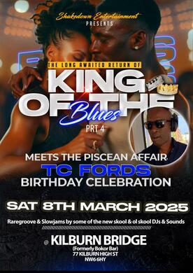 KING OF THE BLUES PRT 4 & TC FORDS BIRTHDAY PARTY