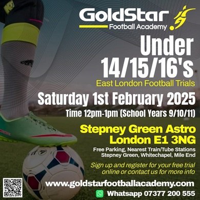 Goldstar Football Academy, Under 14/15/16, Free East London Trials