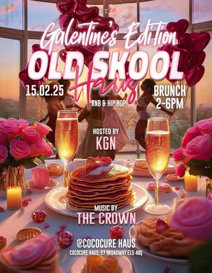 Old Skool Haus: Galentines edition