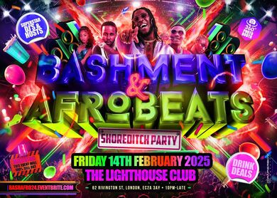 Bashment & Afrobeats - Shoreditch Party