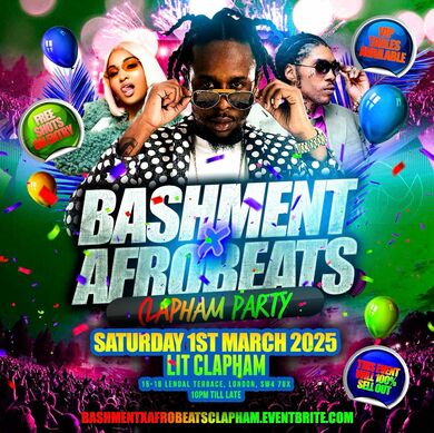 Bashment X Afrobeats - Clapham Party