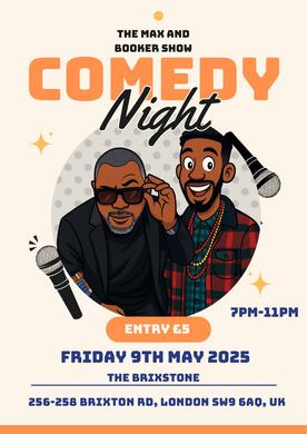 THE MAX AND BOOKER SHOW MAY 9TH