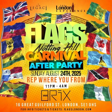 FLAGS Notting Hill Carnival After Party 2025