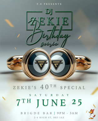 Dj Zekie's 40th Birthday soireé