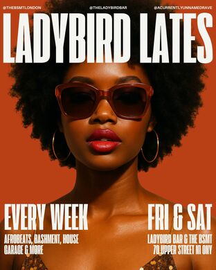 Ladybird Lates (Friday)