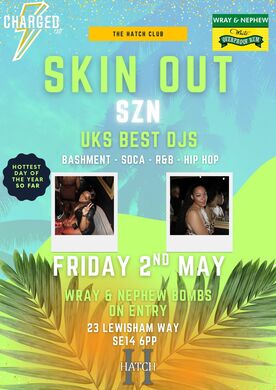 SKIN OUT SZN