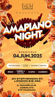 Amapiano Night - Golden Lady x Supa D x Terminal 4 (Dankie Sound) x Eadn London