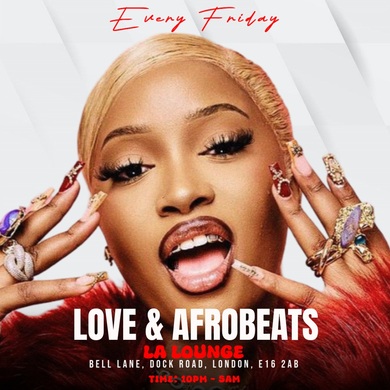 LOVE & AFROBEATS FRIDAYS  