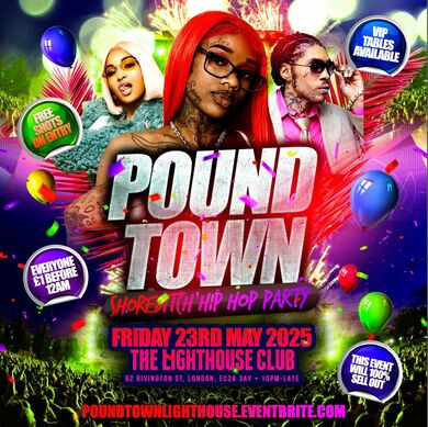 Pound Town - Shoreditch Hip Hop Party