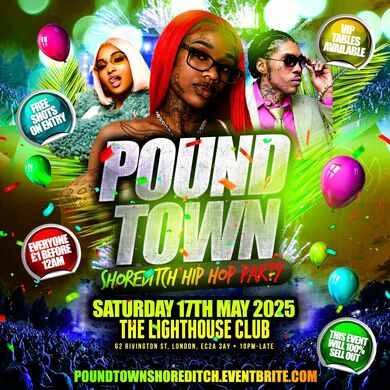 Pound Town - Shoreditch Hip Hop Party