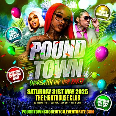 Pound Town - Shoreditch Hip Hop Party