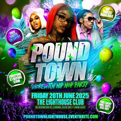 Pound Town - Shoreditch Hip Hop Party