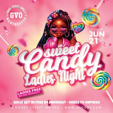 🍭 SWEET CANDY LADIES NIGHT 🍭