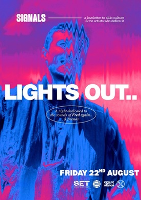 LIGHTS OUT: a night of new dance music... @ OSLO HACKNEY - FRIDAY 22ND AUGUST