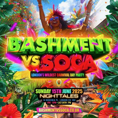 BASHMENT VS SOCA - London's Biggest Rooftop Carnival Party