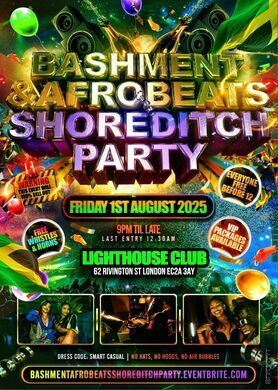 Bashment & Afrobeats - Shoreditch Party (Everyone Free Before 12AM)