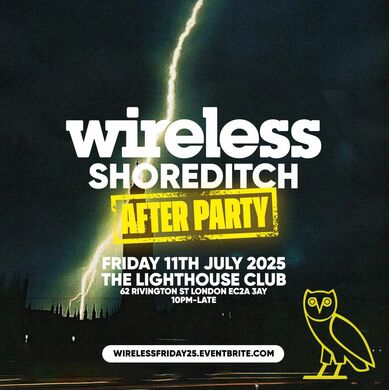 Wireless Shoreditch After Party