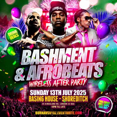 Bashment & Afrobeats - Wireless After Party