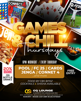 GAMES & CHILL THURSDAYS 