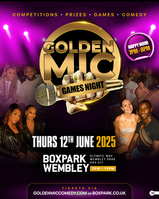 GOLDEN MIC GAMES NIGHT (Wembley)