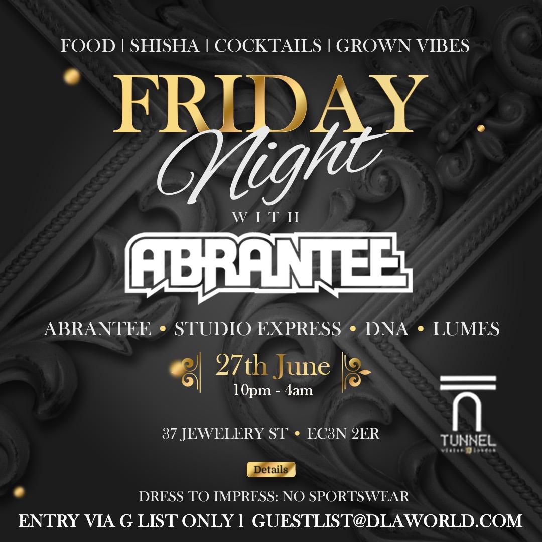Friday Night With DJ Abrantee