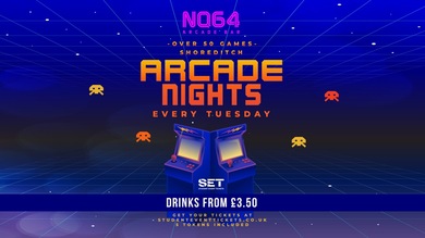 ARCADE NIGHTS AT NQ64 SHOREDITCH - TUESDAY 5TH AUGUST