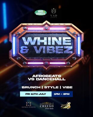 WHINE & VIBEZ 🔥 AFRONATION PORTUGAL DAILY BRUNCH PARTIES