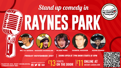 Stand up comedy in Raynes Park          