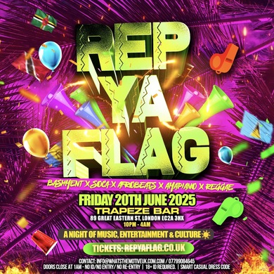 REP YOUR FLAG - London's Biggest Carnival Party 
