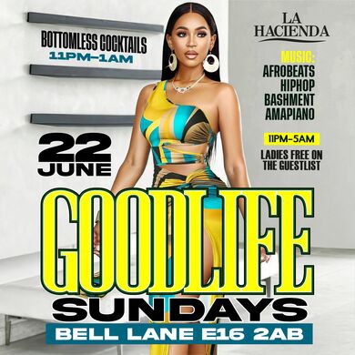 GOOD LIFE SUNDAY JUNE 22nd @ LA HACIENDA         