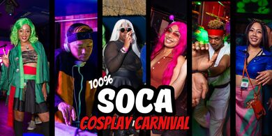 Soca Magic (Carnival Cosplay Party)