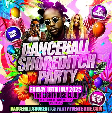 Dancehall Shoreditch Party