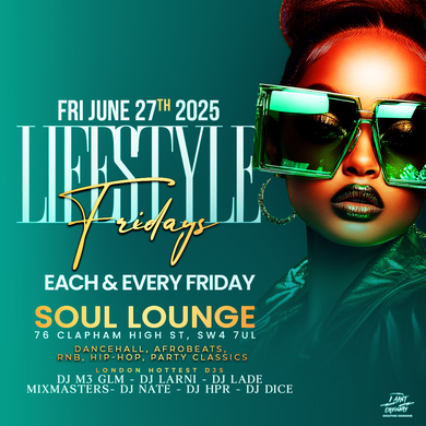 LIFESTYLE FRIDAYS - IT MORE THAN A LIFESTYLE