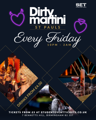 FRIDAYS AT DIRTY MARTINI ST PAULS FRIDAY 18TH JULY