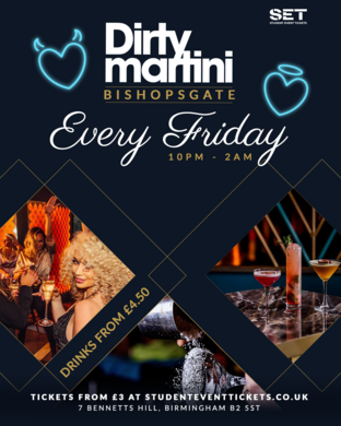 FRIDAYS AT DIRTY MARTINI BISHOPSGATE FRIDAY 1ST AUGUST