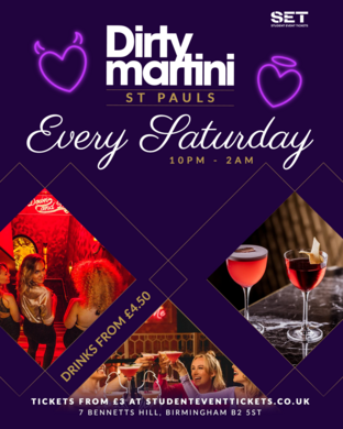 SATURDAYS AT DIRTY MARTINI ST PAULS - SATURDAY 2ND AUGUST