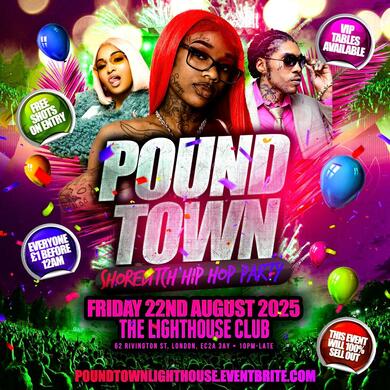 Pound Town - Shoreditch Hip Hop Party