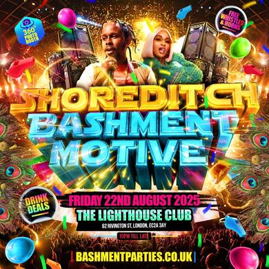 Shoreditch Bashment Motive