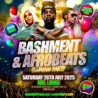 Bashment & Afrobeats Clapham Party - Everyone Free Before 12AM