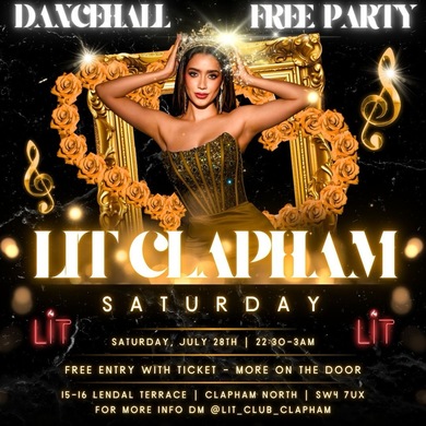 GET ME LIT - END OF MONTH FREE DANCEHALL PARTY - FREE TICKET EVENT