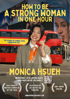 How to Be a Strong Woman in One Hour - Stand-Up Comedy by Monica Hsueh
