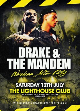 Drake & The Mandem - Wireless After Party