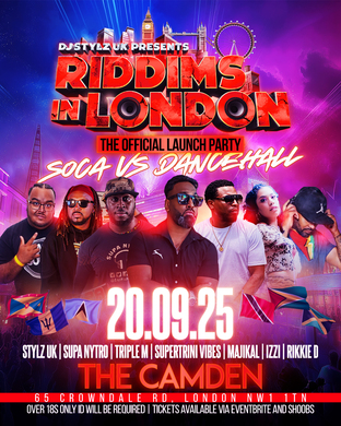 RIDDIMS IN LONDON - SOCA VS DANCEHALL